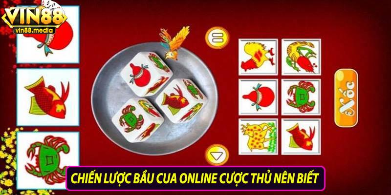 Những chiến lược bầu cua online cược thủ nên biết
